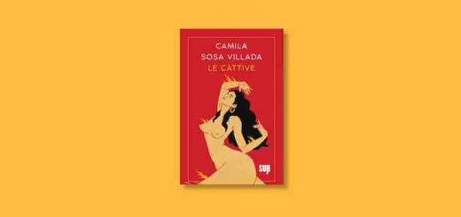 Copertina Le cattive di Camila Sosa Villada